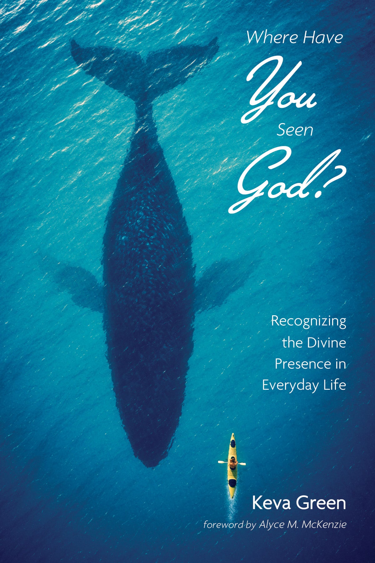 Where have you seen God book cover