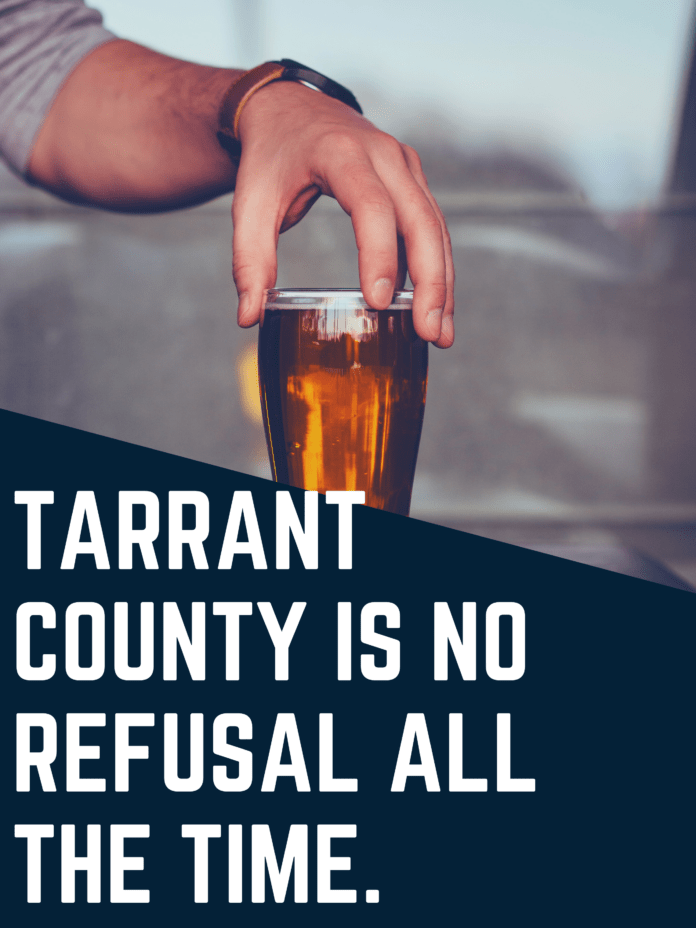 Tarrant County no refusal poster
