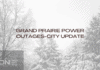 Grand Prairie Power Outage Update Grand Prairie Power Outages