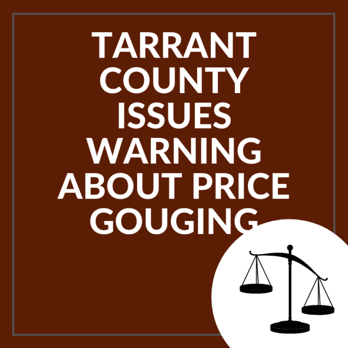 Tarrant County price gouging