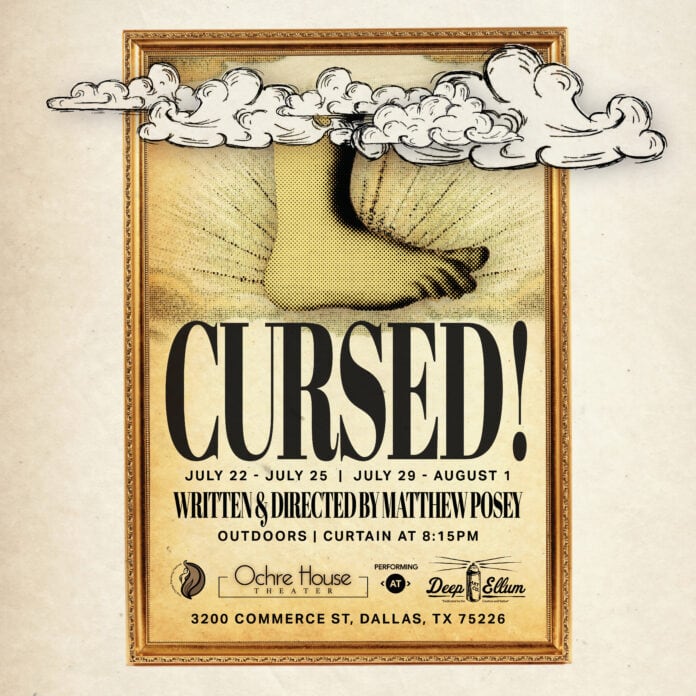 Ochre House Theater Opens Cursed