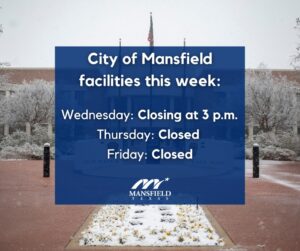 City of Mansfield closure note