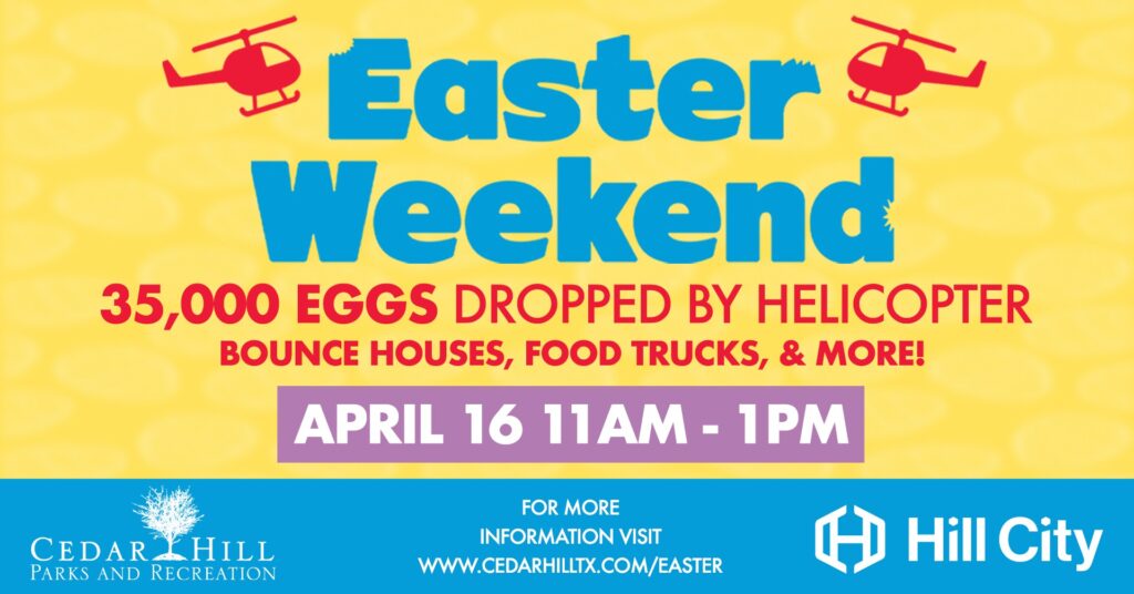 Cedar Hill Easter weekend flyer