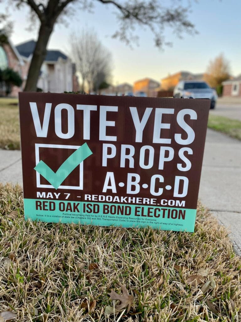 Vote Yes Red Oak Bond sign