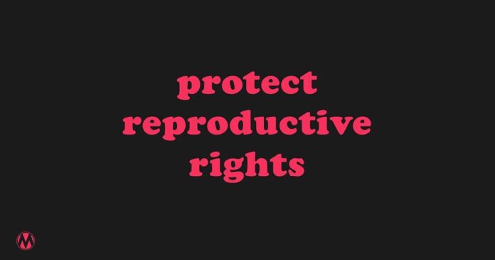 protect reproductive rights text