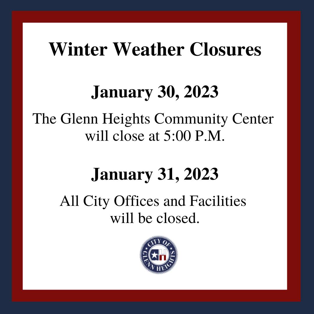Glenn Heights winter weather closure graphic
