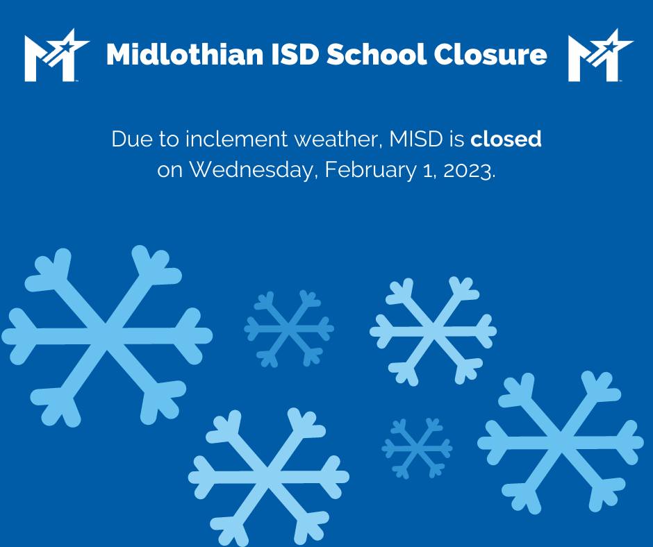 Midlothian ISD closure graphic