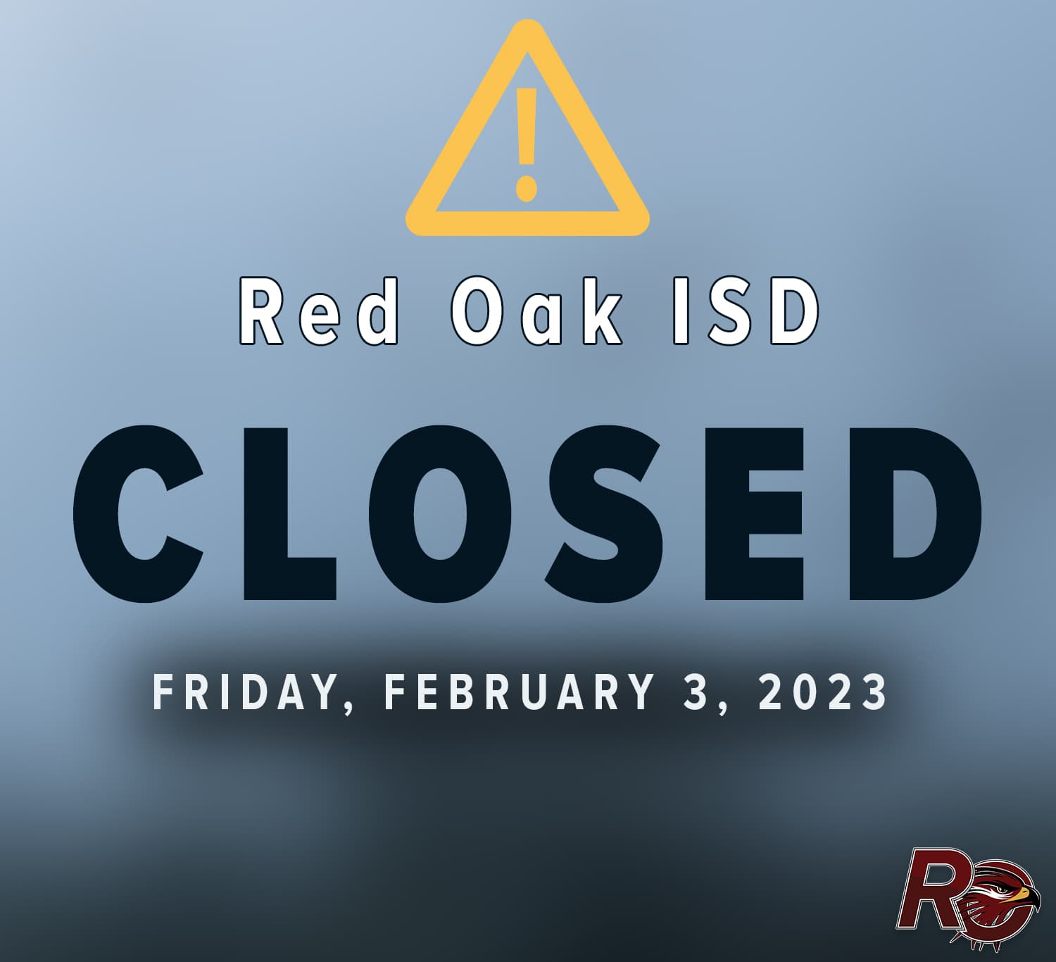Red Oak ISD closed Friday