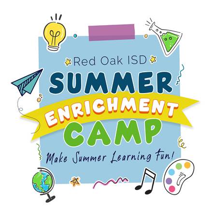 Red Oak ISD summer enrichment camp flyer