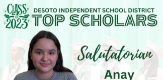 Meet DeSoto High School Class of 2023 Top Scholar & Class Salutatorian Anay Landeros DHS Top Scholar and Salutatorian Anay Landeros