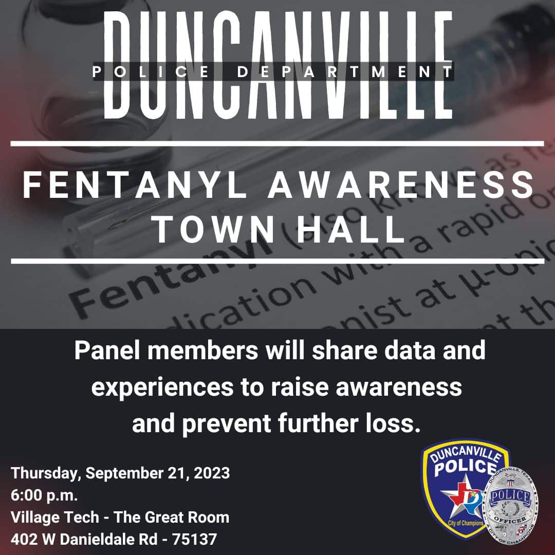 Duncanville Fetanyl Awareness Town Hall flyer