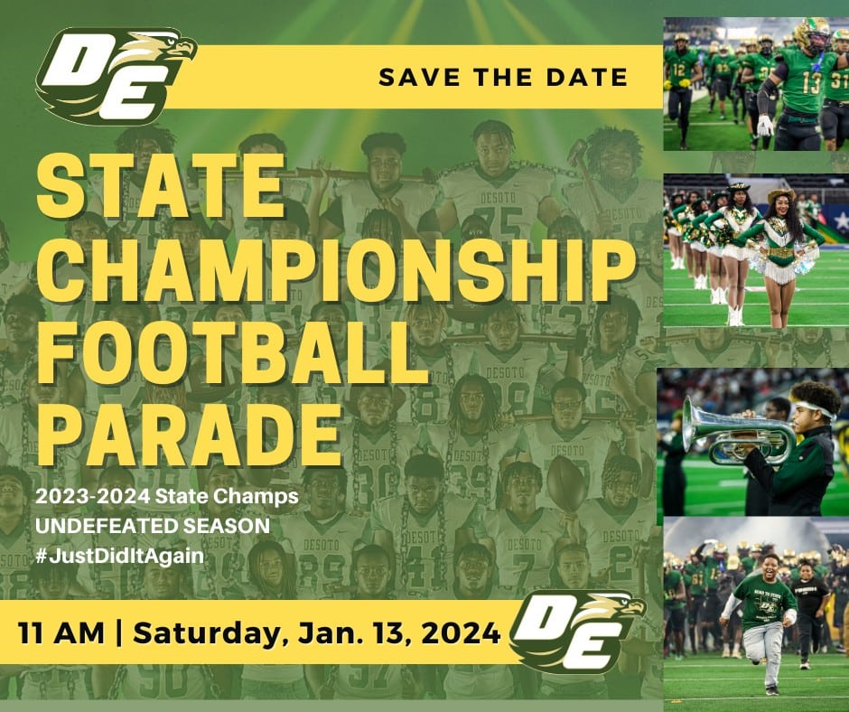 DeSoto ISD Hosts State Championship Parade January 13, 2024 Focus
