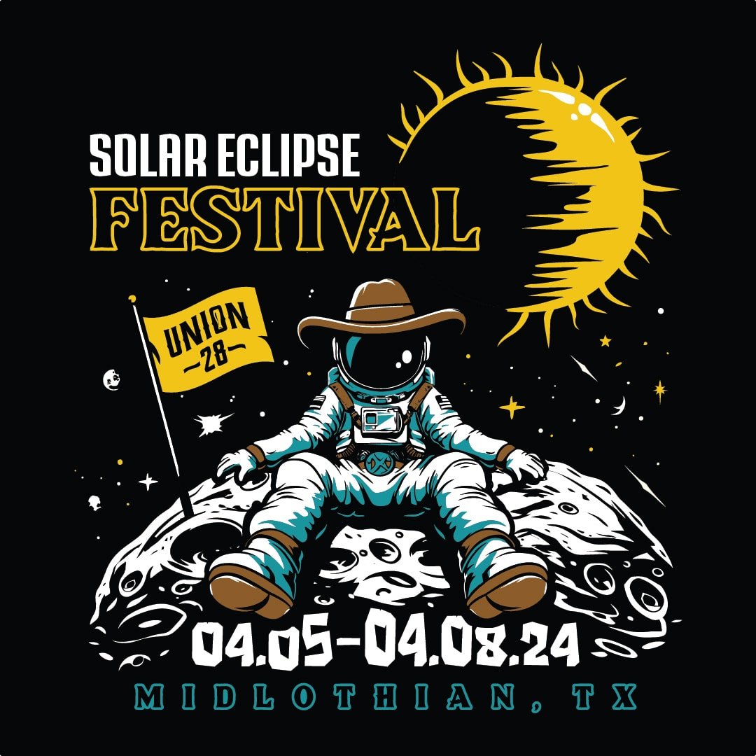 Celebrate Texas’ first full solar eclipse in 146 years with Solar Eclipse Festival at Union 28