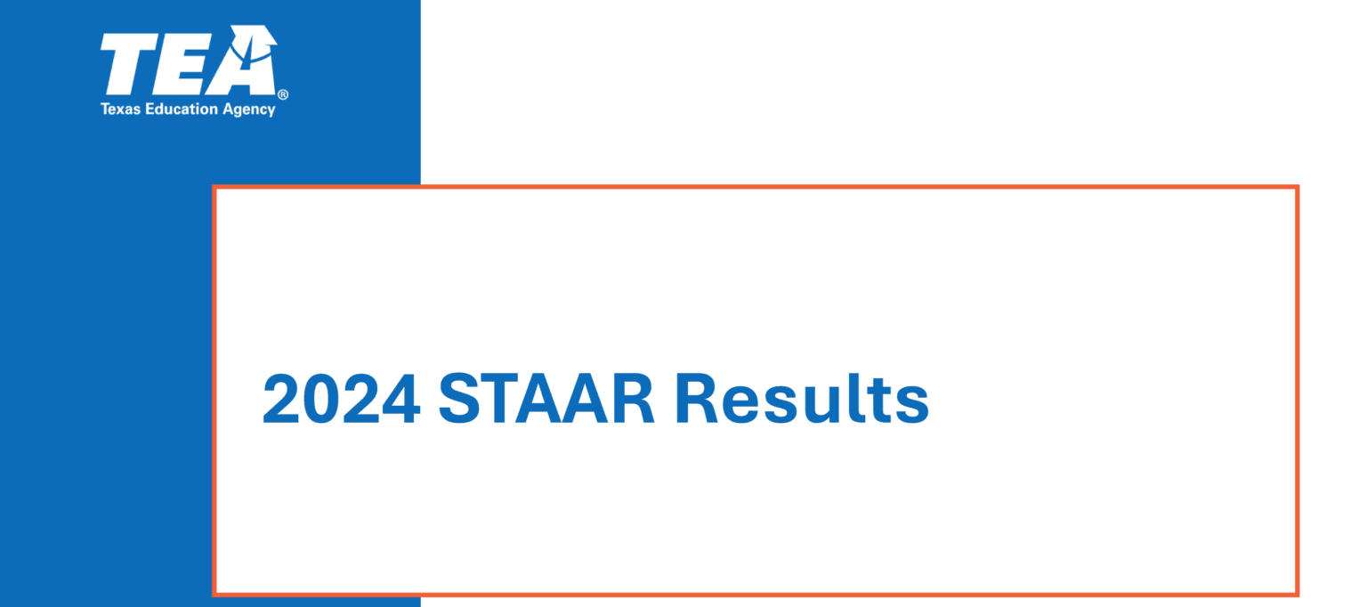 TEA Releases Results for 2024 STAAR 38 Assessments Focus Daily News