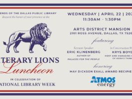 Friends of the Dallas Public Library Presents Literary Lions Luncheon Friends of the Dallas Public Library