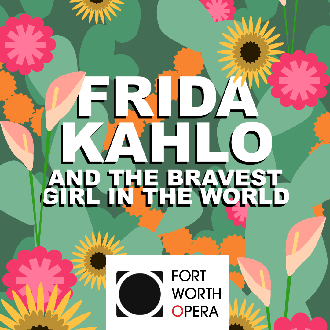 Frida Kahlo at FW Opera