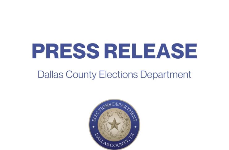 Dallas County Elections Completes Review of Voter Registration Records Submitted Through Texas DPS